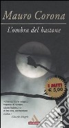 L'ombra del bastone libro