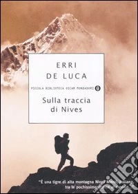 Sulla traccia di Nives libro