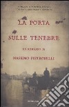 La porta sulle tenebre libro