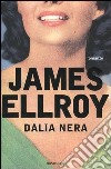 Dalia nera libro