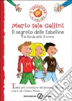 Il segreto delle tabelline e la Banda delle 3 emme libro