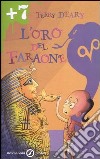 L'oro del faraone libro