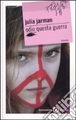 Odio questa guerra libro