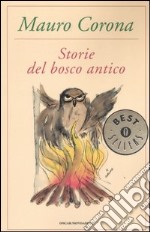 Storie del bosco antico libro