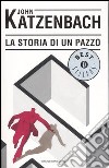 La storia di un pazzo libro