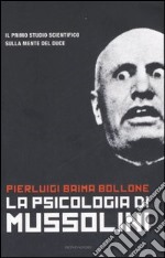 La psicologia di Mussolini