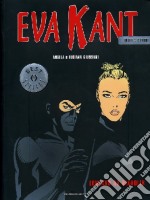 Eva Kant. Lontano da Diabolik libro