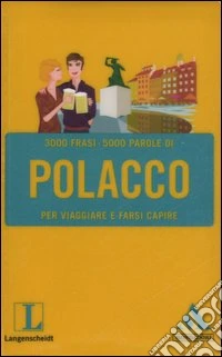 Langenscheidt. Polacco per viaggiare e farsi capire libro