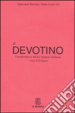 Il Devotino. Vocabolario della lingua italiana. Co libro