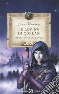 Le rovine di Gorlan. L'apprendista del ranger libro