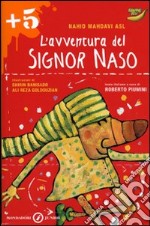 L'avventura del signor Naso