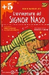 L'avventura del signor Naso libro