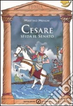 Cesare sfida il Senato libro