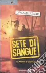 Sete di sangue. Young Bond libro