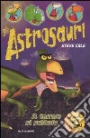 Il Terrore si schiude. Gli astrosauri. Vol. 2 libro