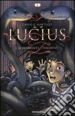 Lucius e il diamante perduto libro