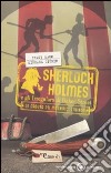 La Caduta dei magnifici Zalinda. Sherlock Holmes e gli Irregulars di Baker Street. Vol. 1 libro