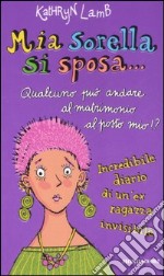 Mia sorella si sposa... libro