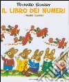 Il libro dei numeri. I grandi classici. Ediz. illustrata libro