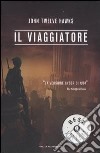 Il viaggiatore. Cronache del Quarto Regno (1) libro