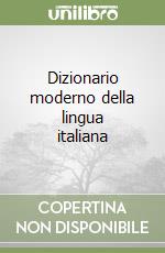 Dizionario moderno della lingua italiana