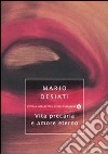 Vita precaria e amore eterno libro