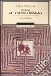 Guida alla storia romana libro
