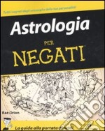 Astrologia per negati libro