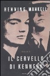 Il cervello di Kennedy libro