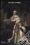 Luigi XVI. L'ultimo sole di Versailles libro