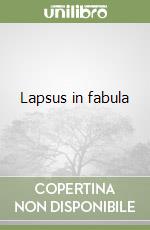 Lapsus in fabula libro