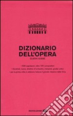 Dizionario dell'opera libro