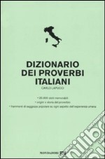 Dizionario dei proverbi italiani libro