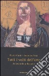 Tutti i volti dell'arte. Da Leonardo a Basquiat libro