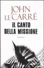 Il canto della missione libro