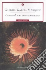 Cronaca di una morte annunciata libro