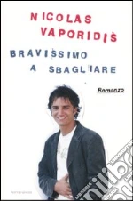 Bravissimo a sbagliare libro usato