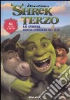 Shrek terzo. La storia con le immagini del film libro