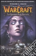 L'anima dei demoni. La guerra degli antichi. Warcraft (2) libro