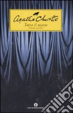 Tutto il teatro (4)