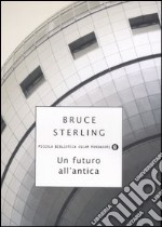 Un futuro all'antica