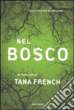 Nel bosco libro