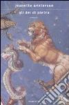 Gli dei di pietra libro