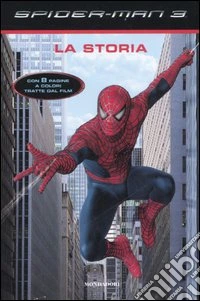 Spider-Man 3. La storia libro