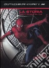 Spider-Man 3. La storia con le immagini del film. Ediz. illustrata libro