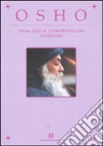 Yoga della comprensione interiore libro