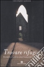 Trovare rifugio libro