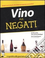 Vino per negati