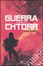 La guerra contro gli Chtorr