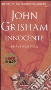 Innocente. Una storia vera libro